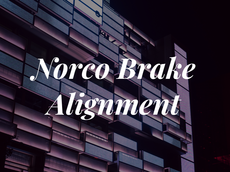 Norco Brake & Alignment
