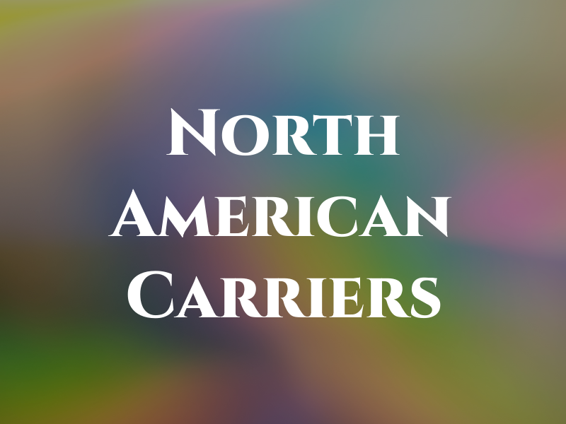 North American Carriers