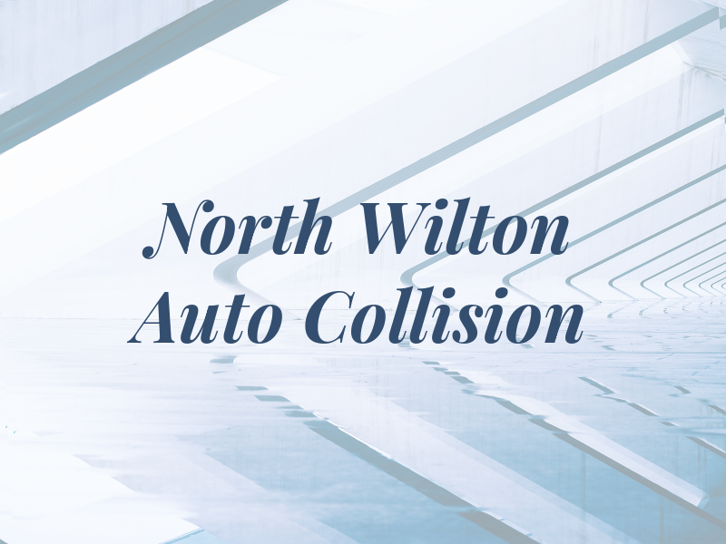 North Wilton Auto Collision