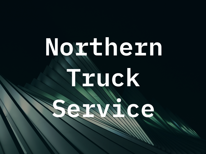 Northern Truck Service