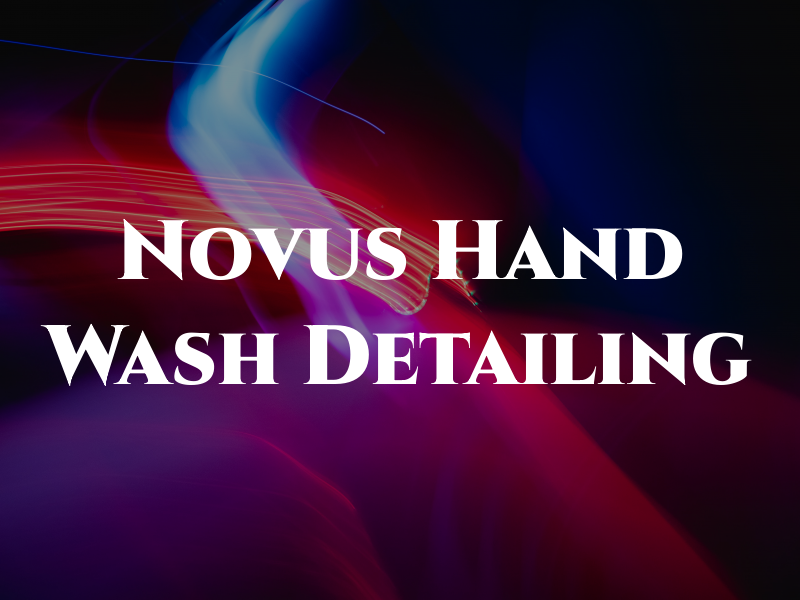 Novus Hand Wash & Detailing