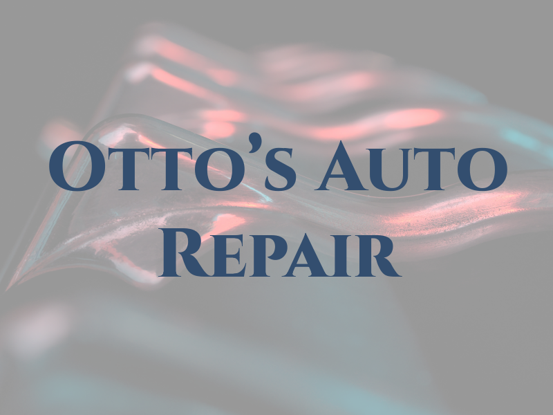 Otto's Auto Repair