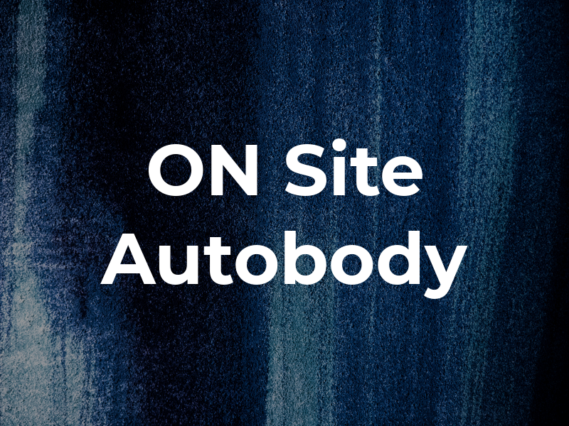 ON Site Autobody