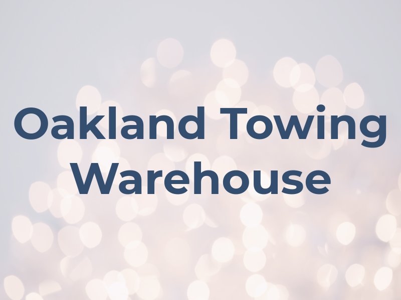 Oakland C&G Towing Warehouse