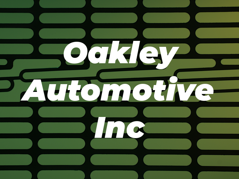 Oakley Automotive Inc