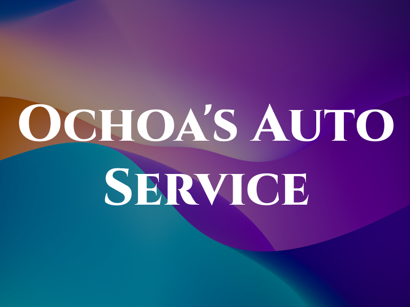 Ochoa's Auto Service