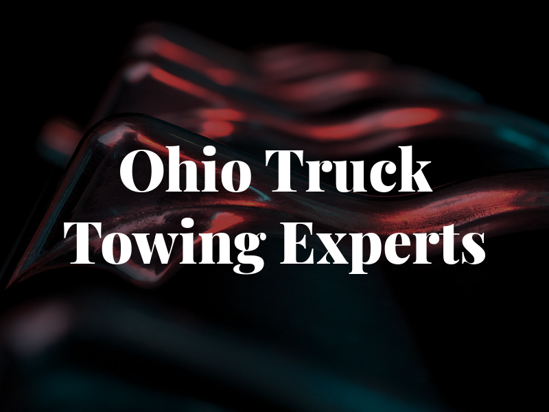 Ohio Tow Truck and Towing Experts