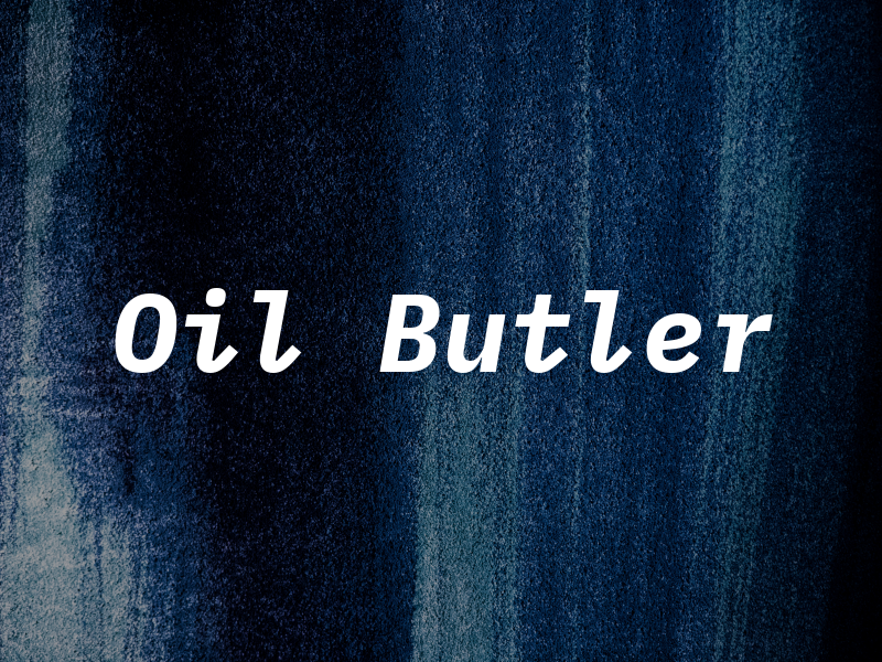 Oil Butler