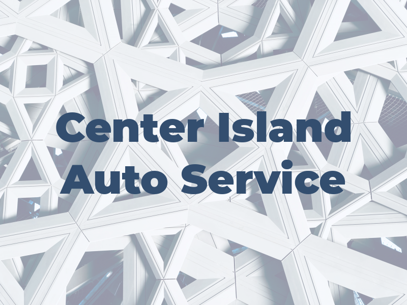 Old Center Island Auto Service