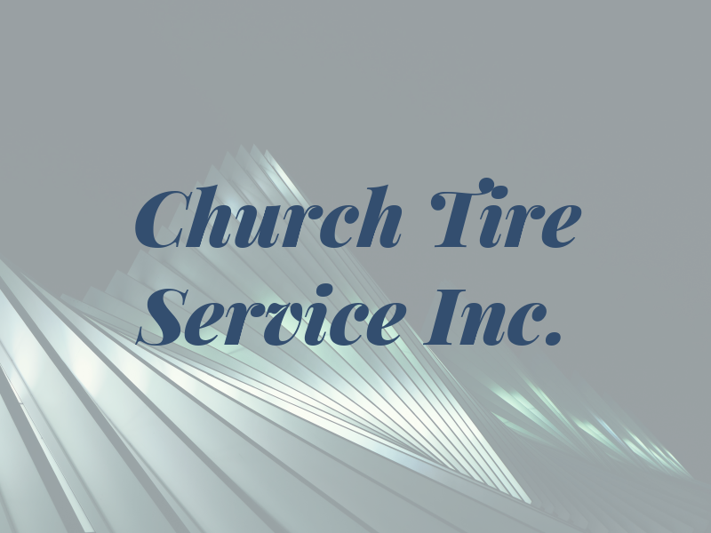 Old Church Tire & Service Inc.