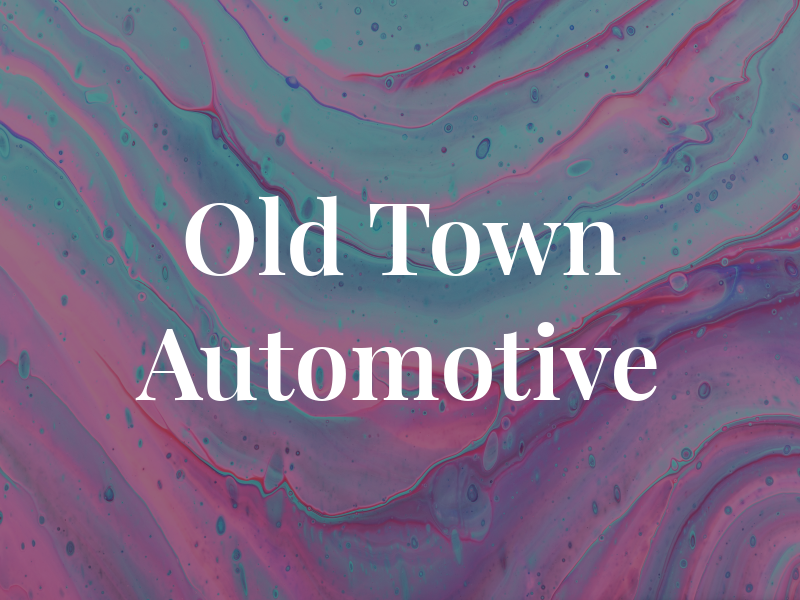 Old Town Automotive