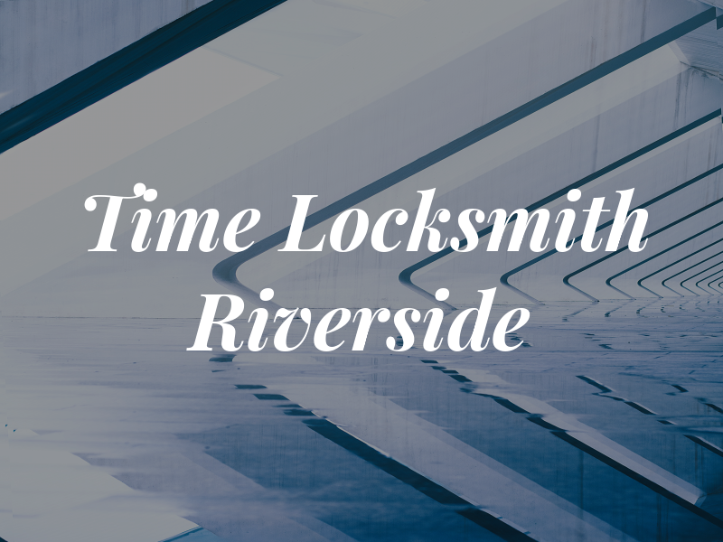 On Time Locksmith Riverside