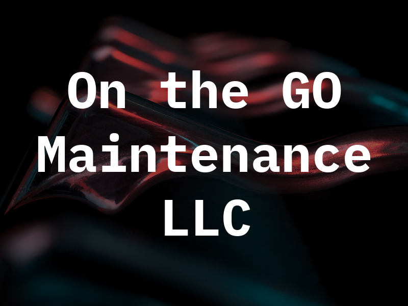 On the GO Maintenance LLC