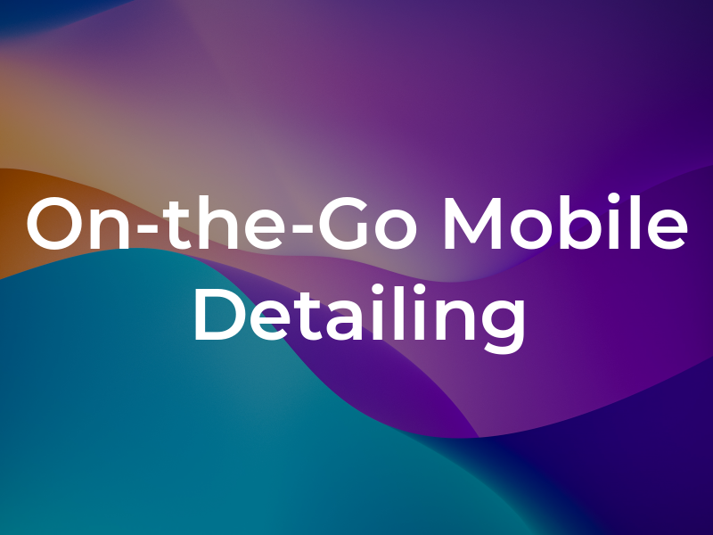 On-the-Go Mobile Detailing