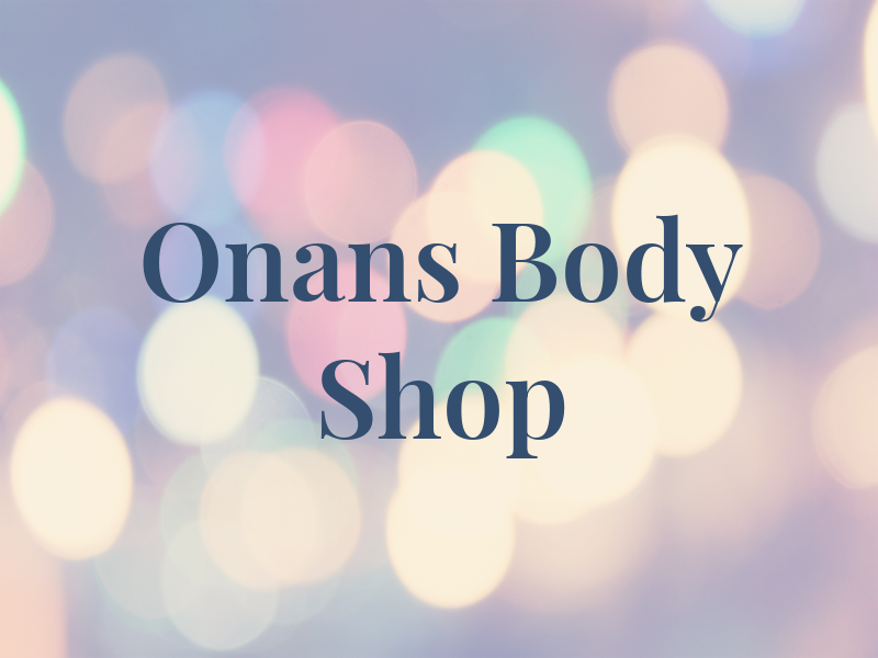 Onans Body Shop
