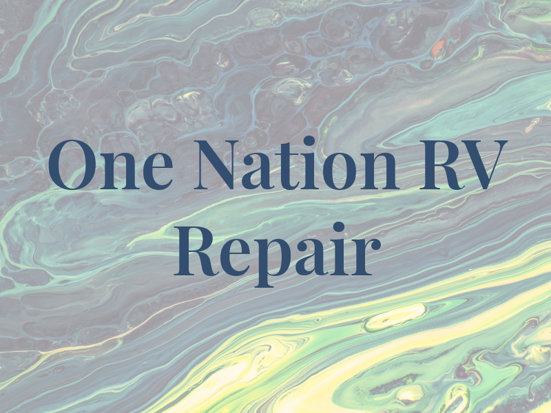 One Nation RV Repair