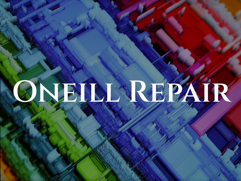 Oneill Repair