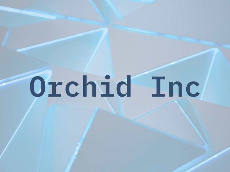 Orchid Inc