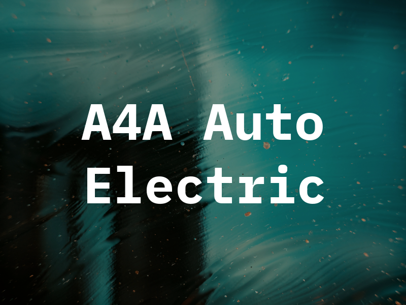 A4A Auto Electric