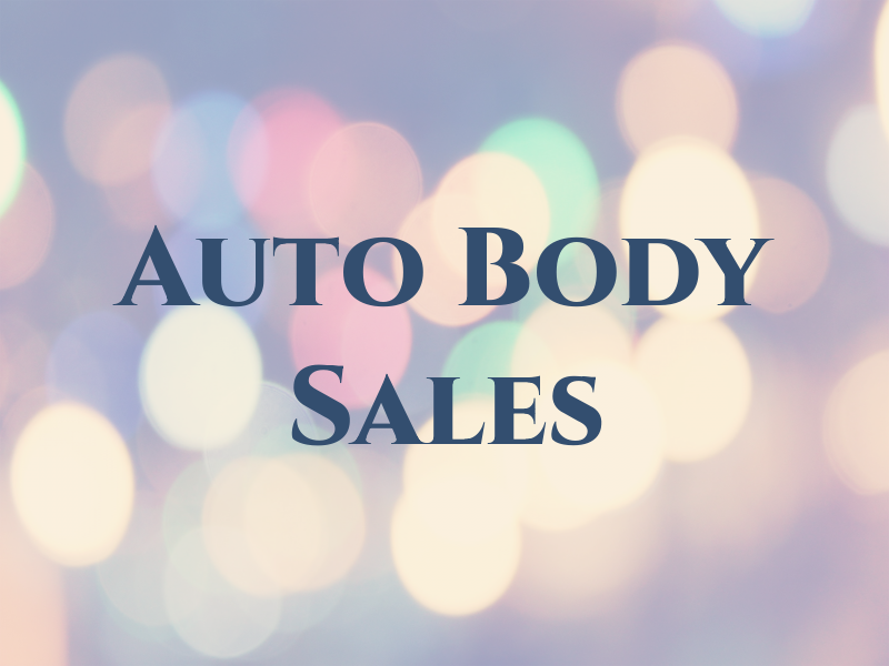 A & A Auto Body Sales