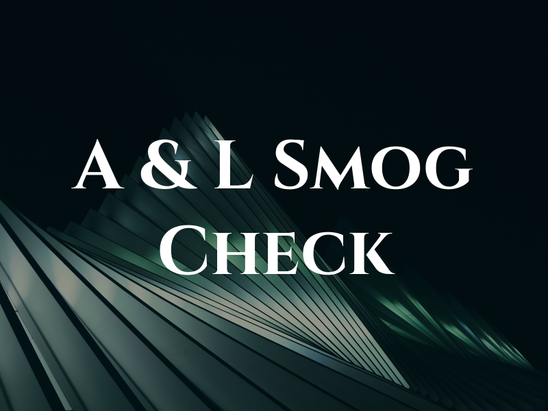 A & L Smog Check