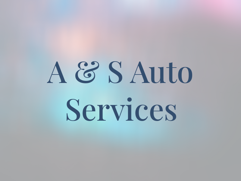 A & S Auto Services