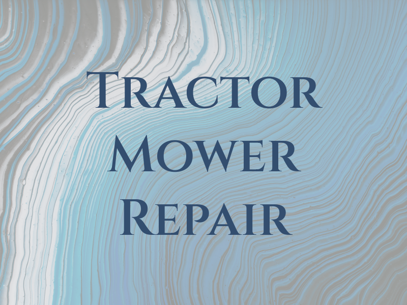 A&D Tractor and Mower Repair