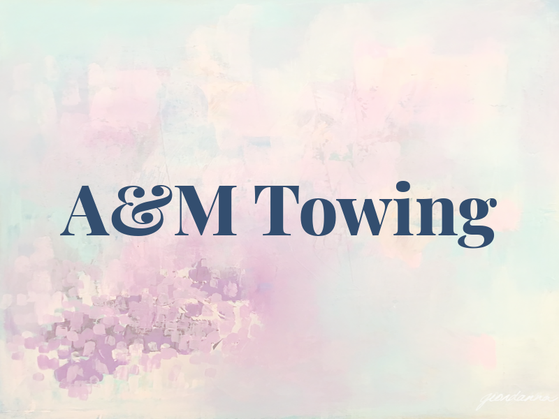 A&M Towing