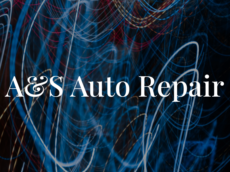 A&S Auto Repair