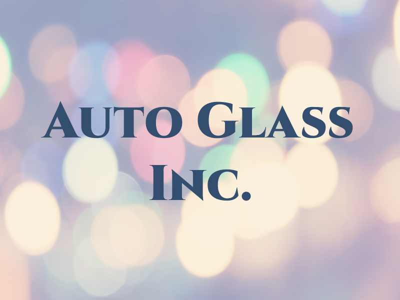 A+A Auto Glass Inc.