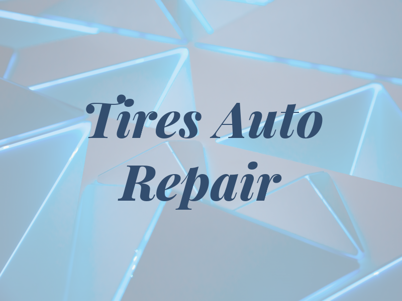 A-1 Tires & Auto Repair