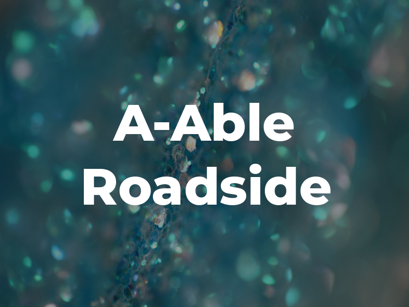 A-Able Roadside