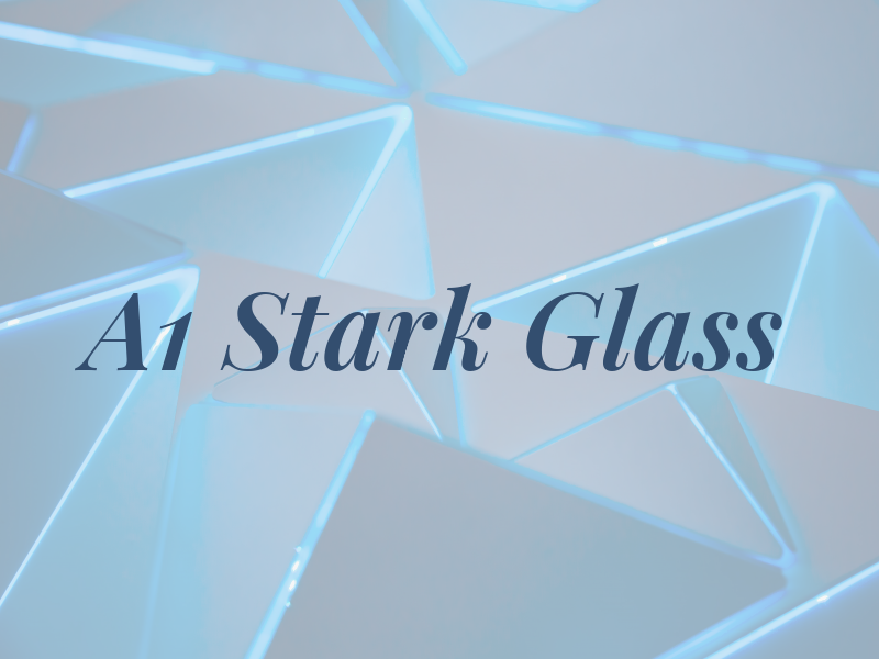 A1 Stark Glass