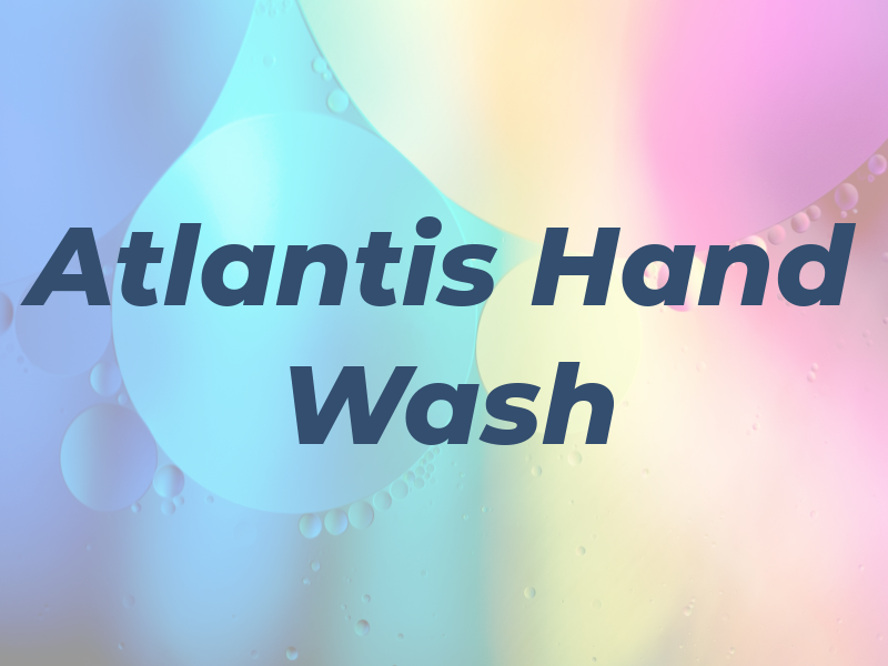 Atlantis Hand Car Wash