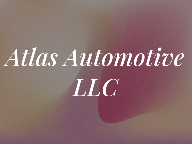 Atlas Automotive LLC