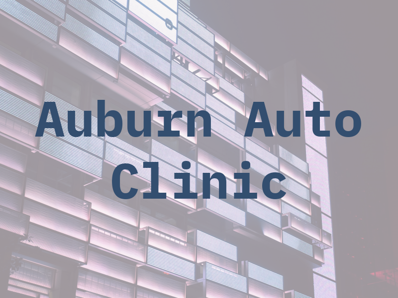 Auburn Auto Clinic