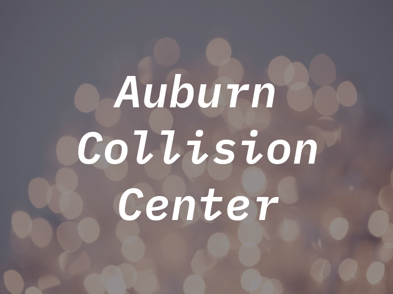 Auburn Collision Center