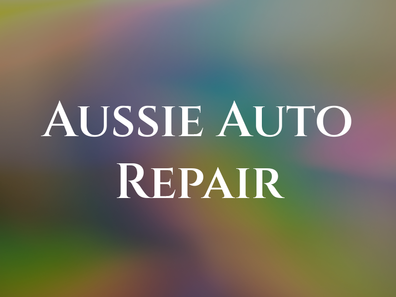 Aussie Auto Repair