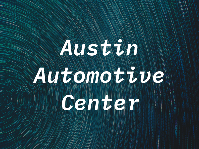 Austin Automotive Center