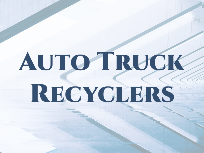 Auto & Truck Recyclers