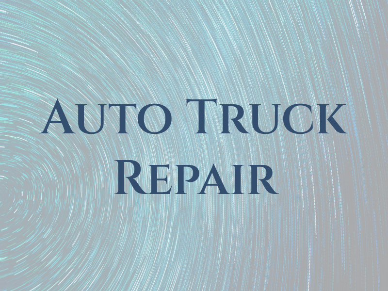 Auto & Truck Repair