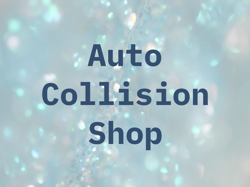 Auto Collision Shop