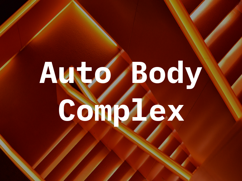 Auto Body Complex