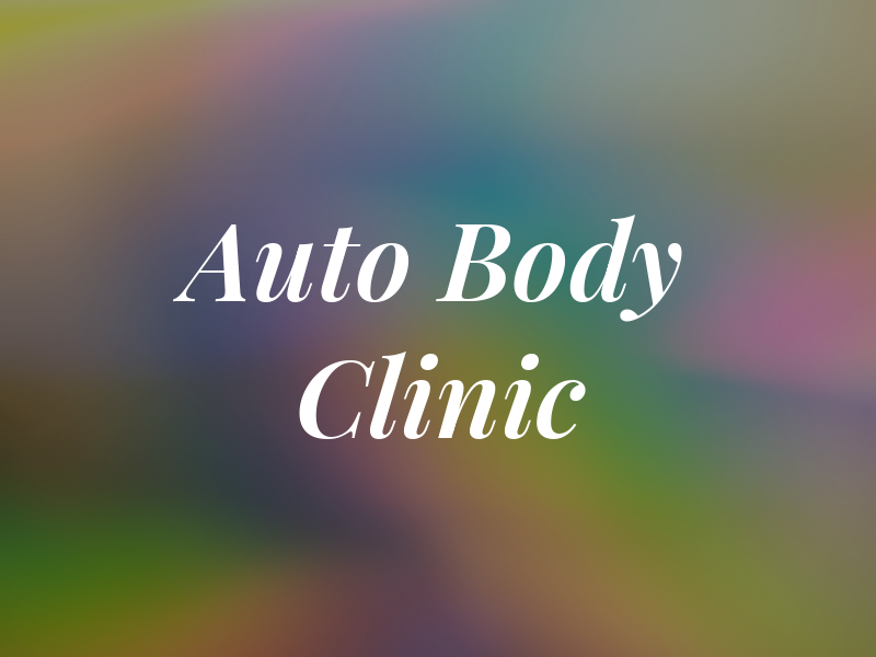 Auto Body Clinic