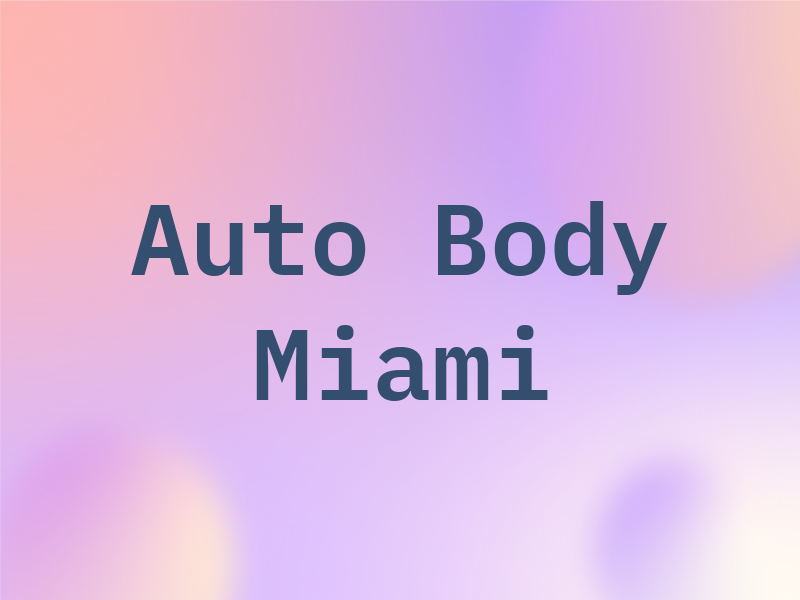 Auto Body Miami