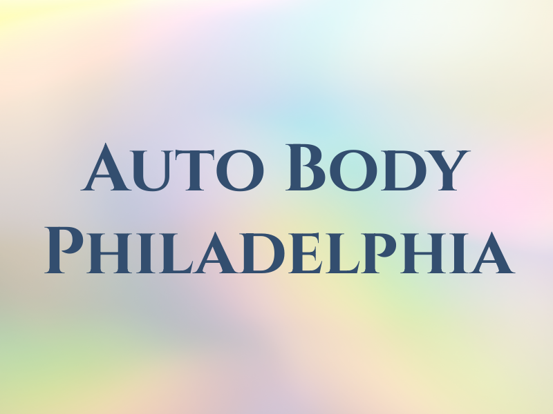 Auto Body Philadelphia
