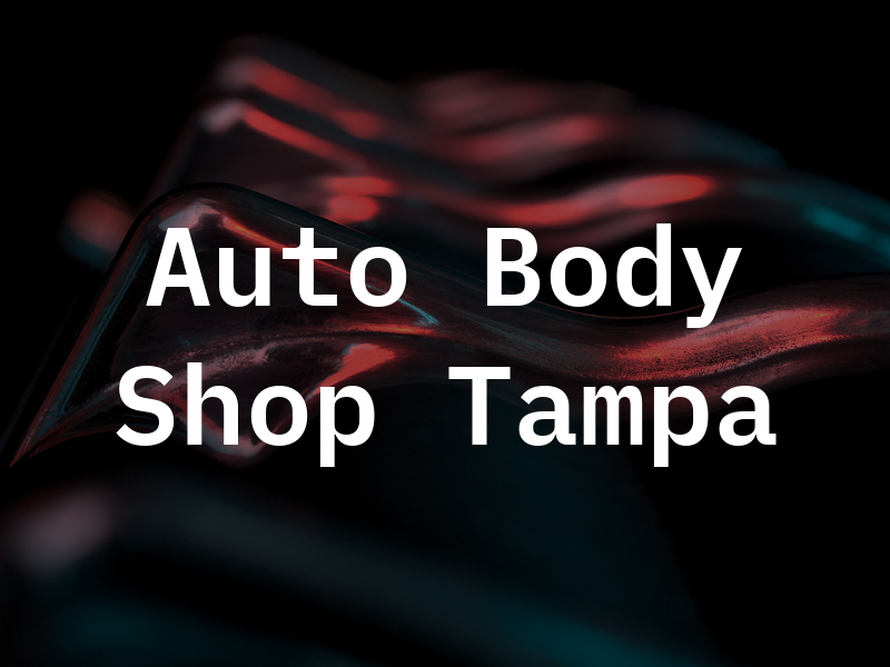 Auto Body Shop Tampa
