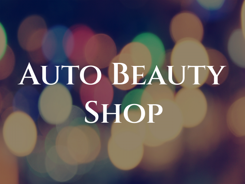 Auto Beauty Shop