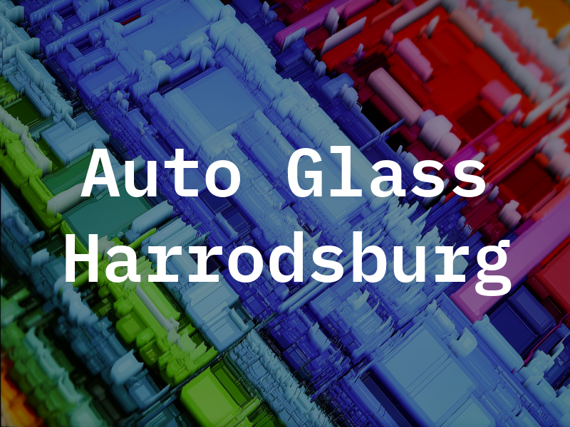 Auto Glass Harrodsburg