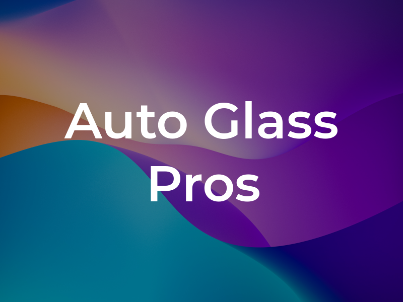 Auto Glass Pros LLC